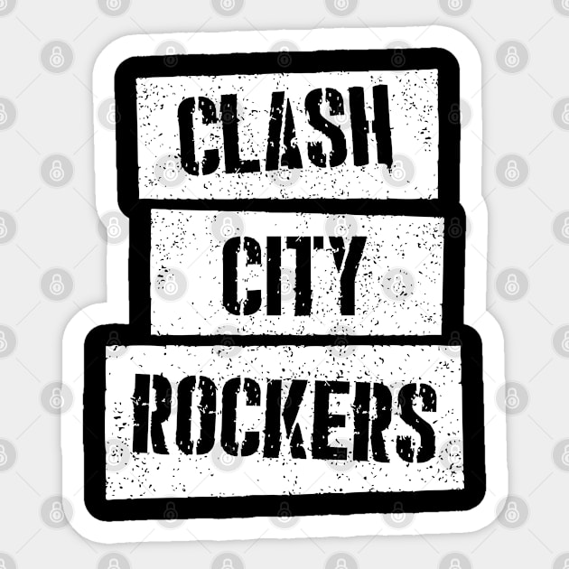 Clash City Rockers Sticker by Timeless Chaos